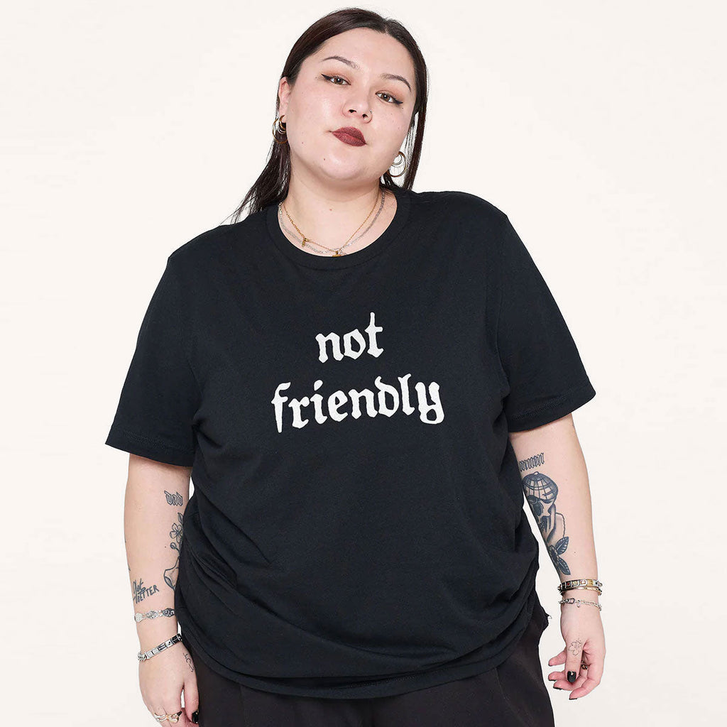 Not Friendly T-Shirt