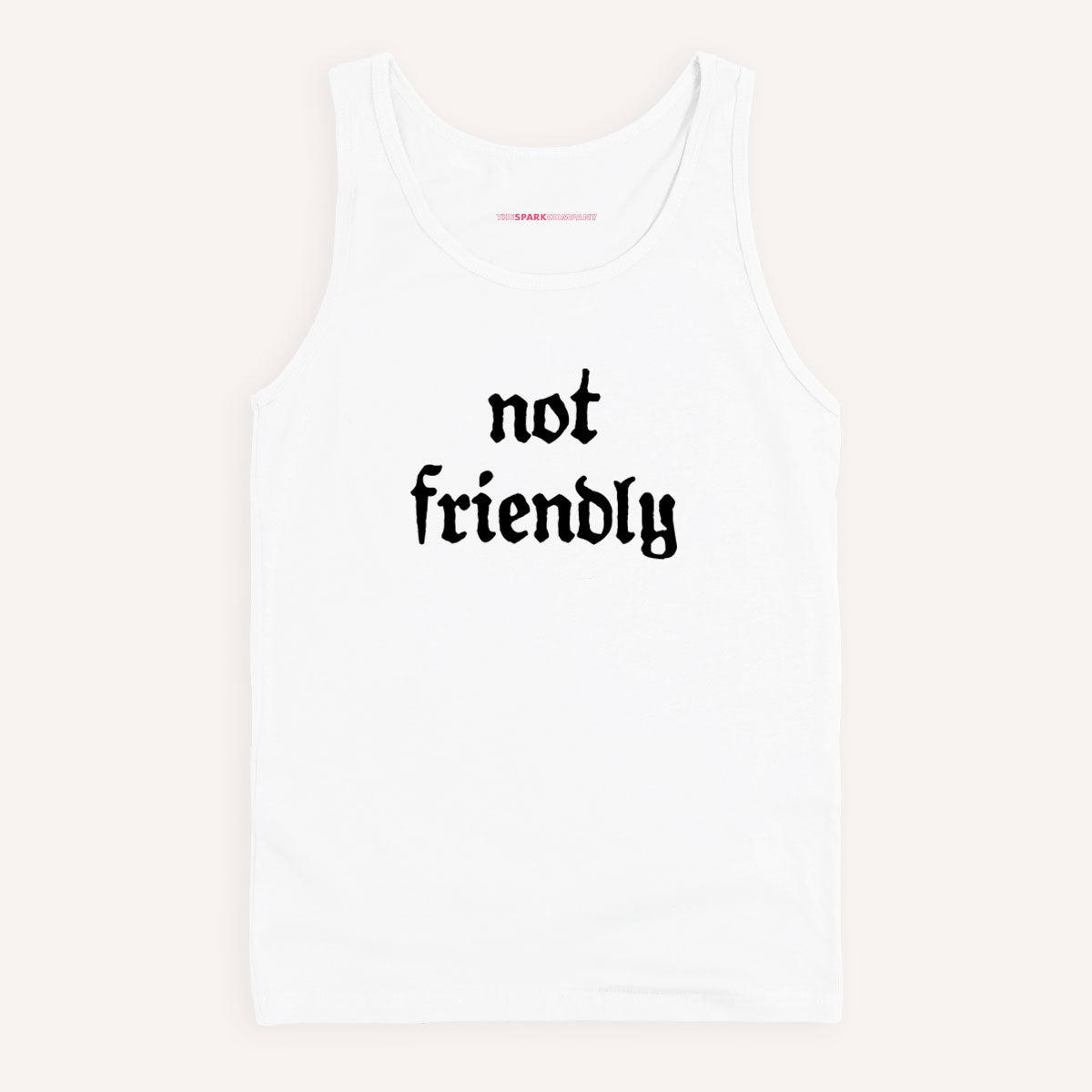 Not Friendly Tank Top