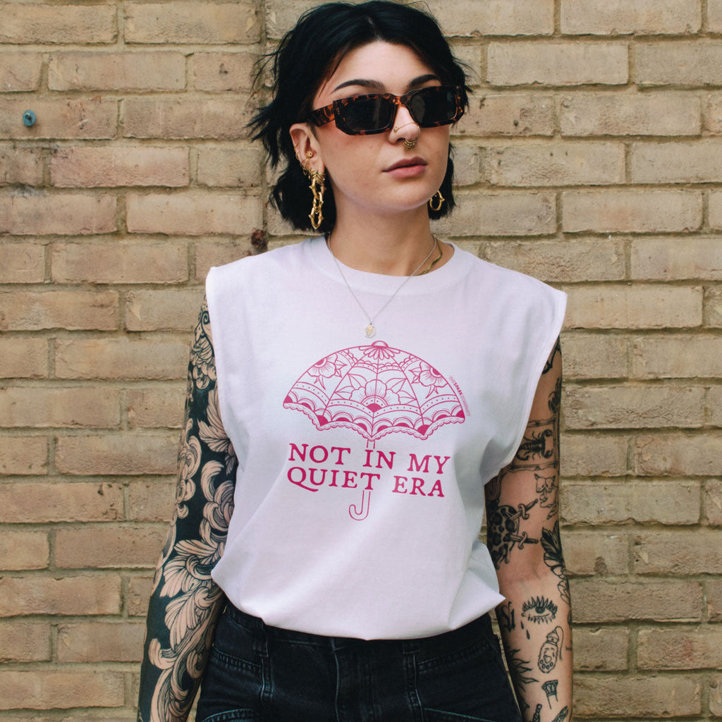 Not In My Quiet Era Sleeveless T-Shirt