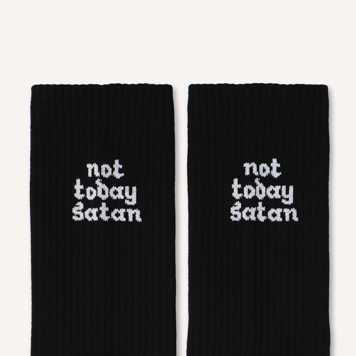 Not Today Satan Socks
