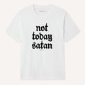 Not Today Satan T-Shirt