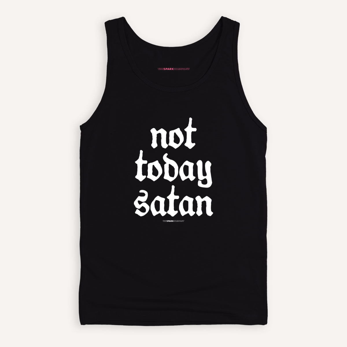 Not Today Satan Tank Top