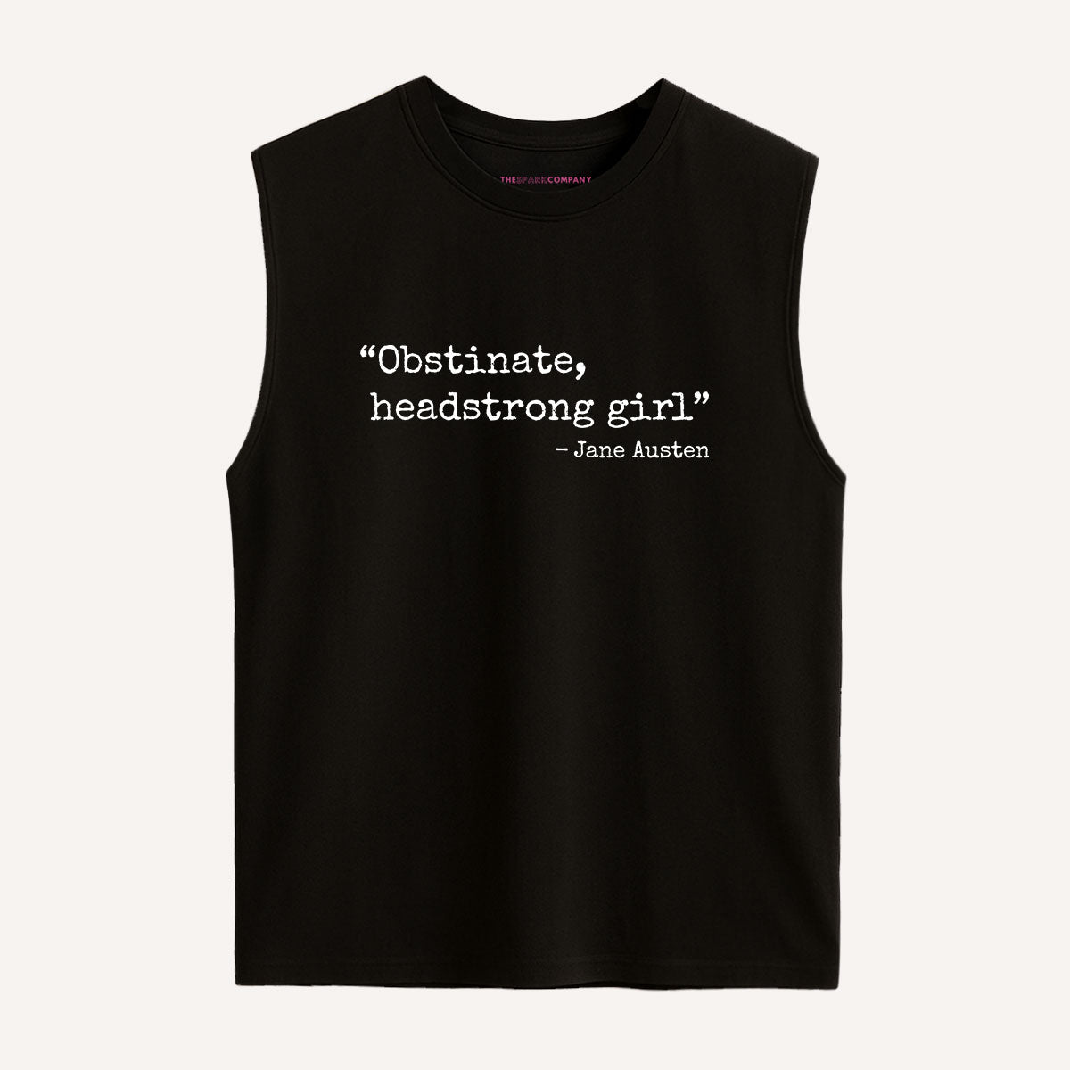 Obstinate, Headstrong Girl Sleeveless T-Shirt