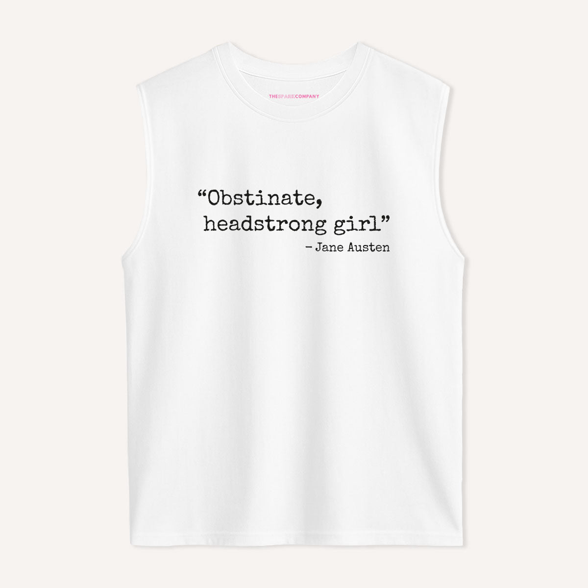 Obstinate, Headstrong Girl Sleeveless T-Shirt