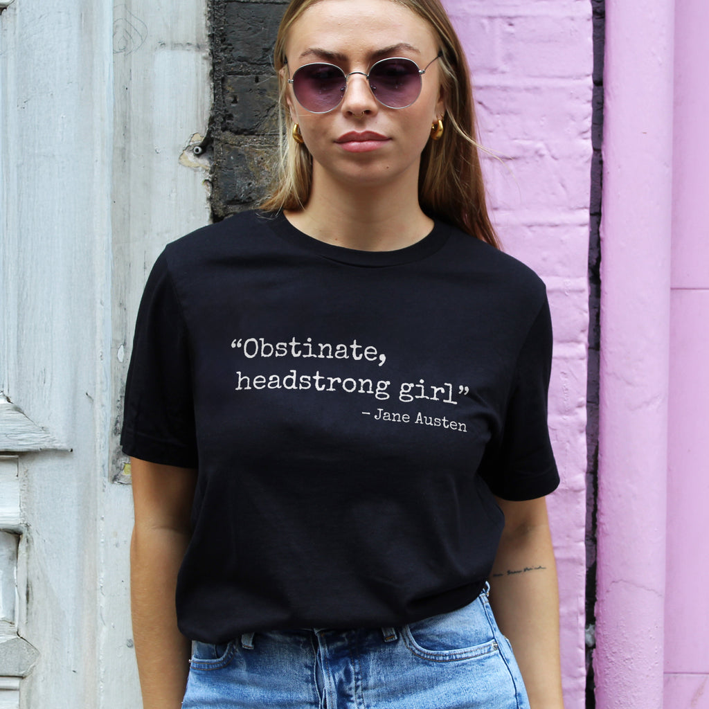 Obstinate, Headstrong Girl T-Shirt
