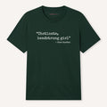 Obstinate, Headstrong Girl T-Shirt