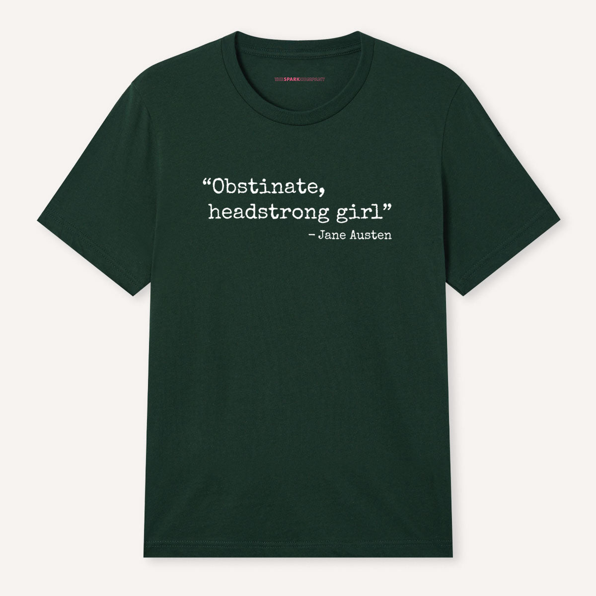 Obstinate, Headstrong Girl T-Shirt