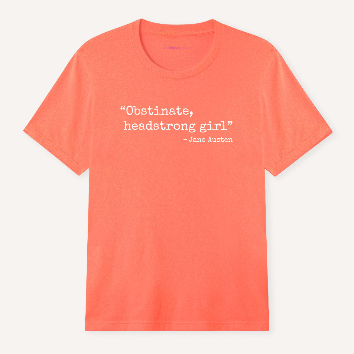 Obstinate, Headstrong Girl T-Shirt