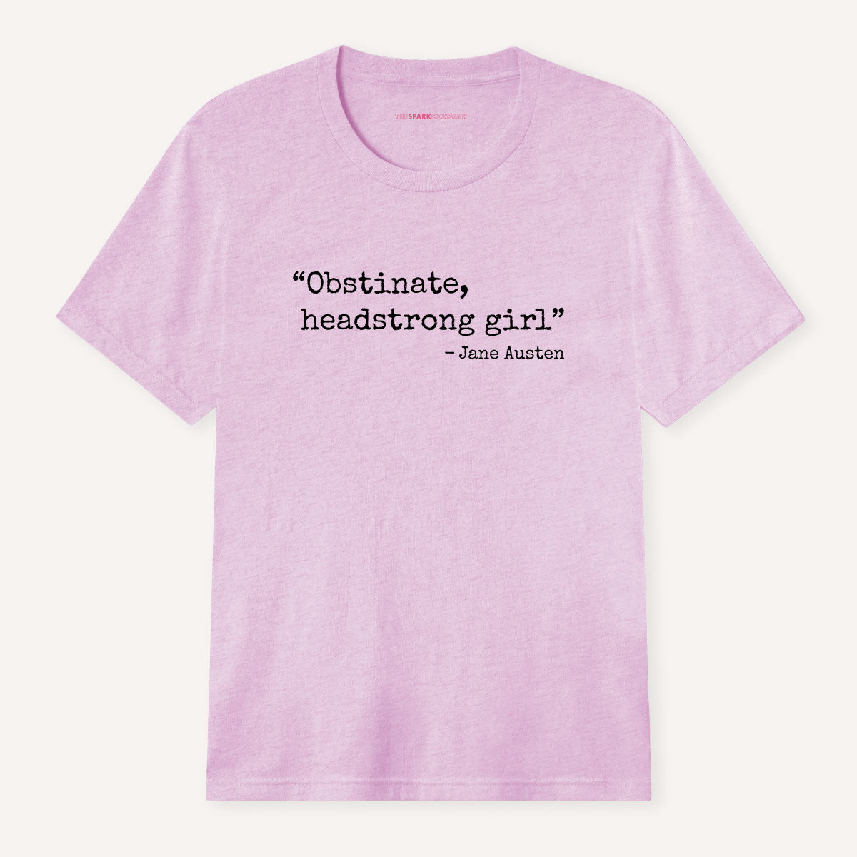 Obstinate, Headstrong Girl T-Shirt