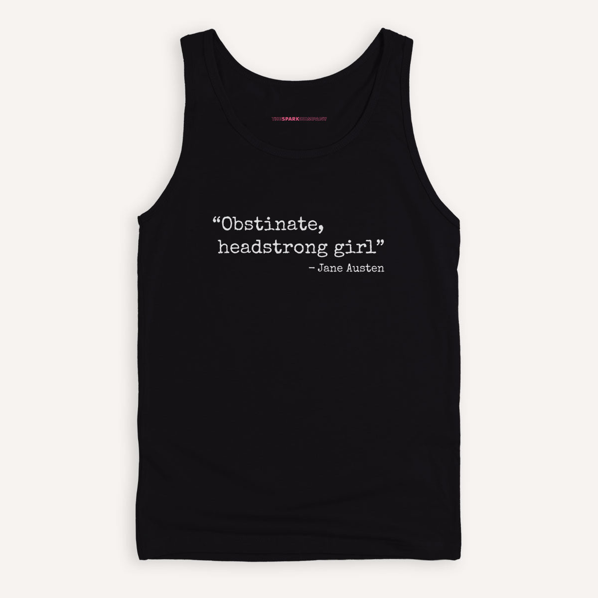 Obstinate, Headstrong Girl Tank Top