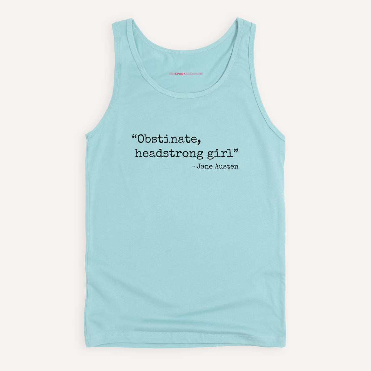 Obstinate, Headstrong Girl Tank Top