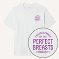 Perfect Breasts Community T-Shirt