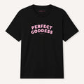 Perfect Goddess T-Shirt
