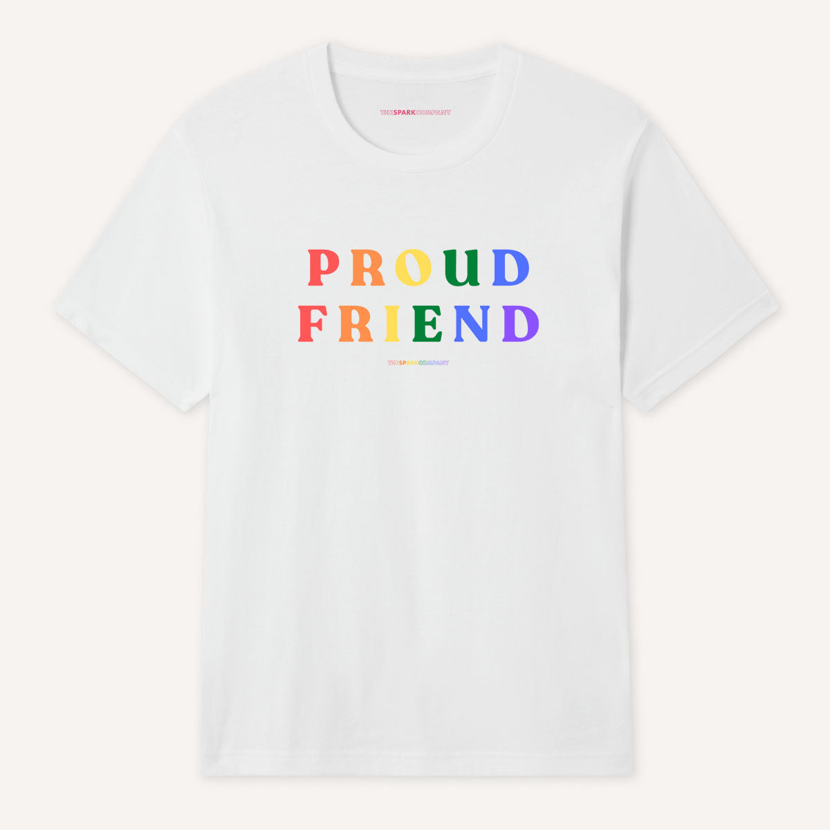 Proud Friend T-Shirt