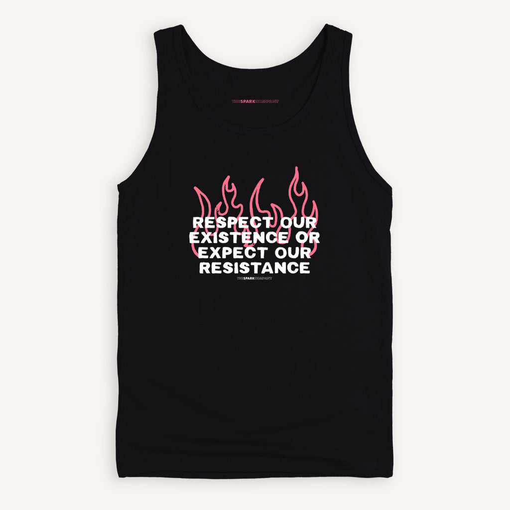Respect Our Existence Or Expect Our Resistance Tank Top