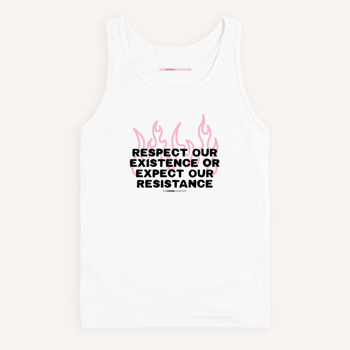 Respect Our Existence Or Expect Our Resistance Tank Top