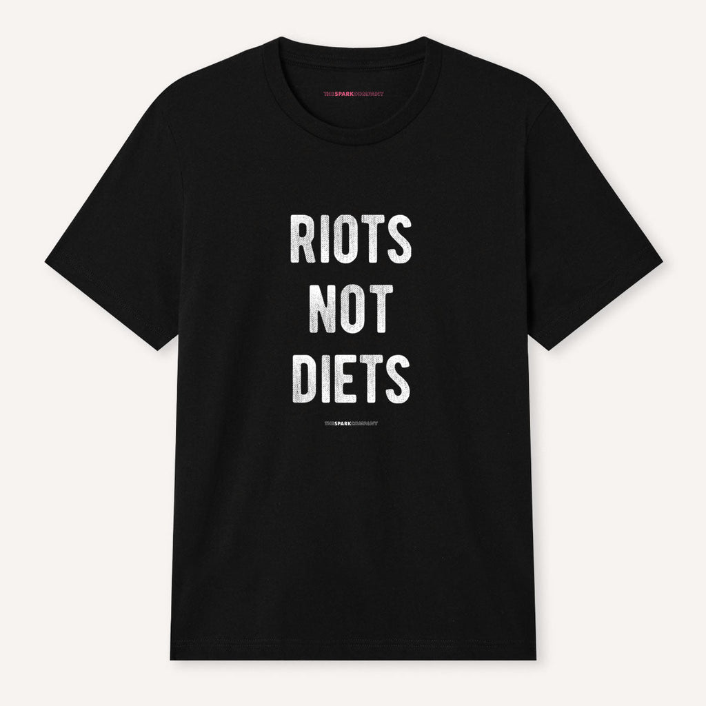 Riots Not Diets T-Shirt