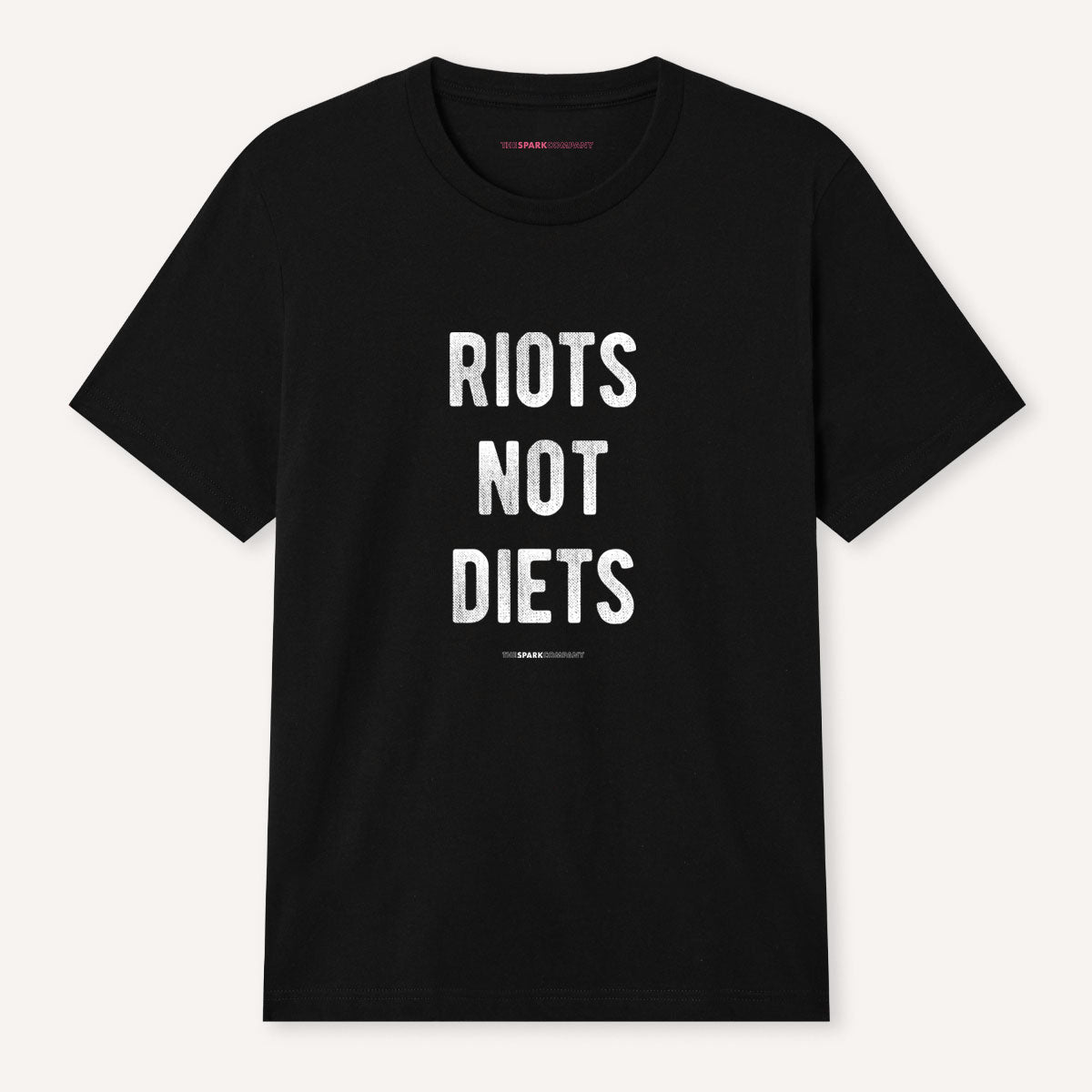 Riots Not Diets T-Shirt