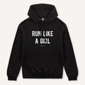 Run Like A Girl Hoodie