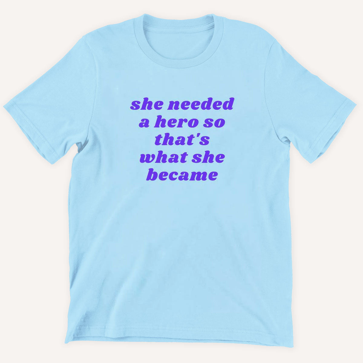 She Needed A Hero Kids T-Shirt