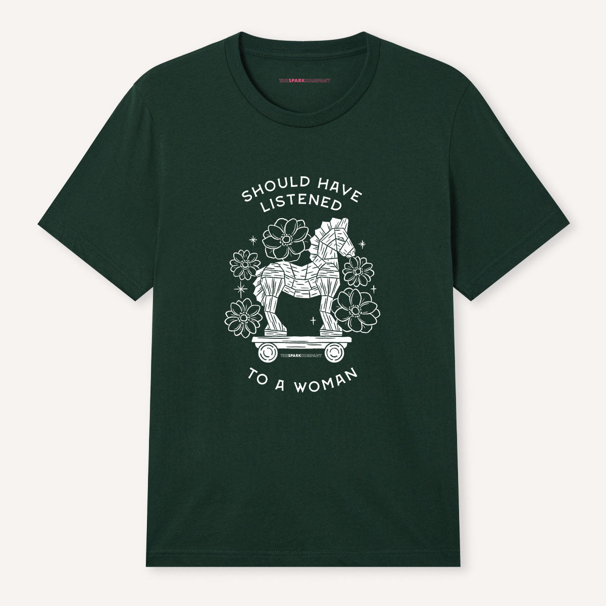 Should Have Listened To A Woman T-Shirt