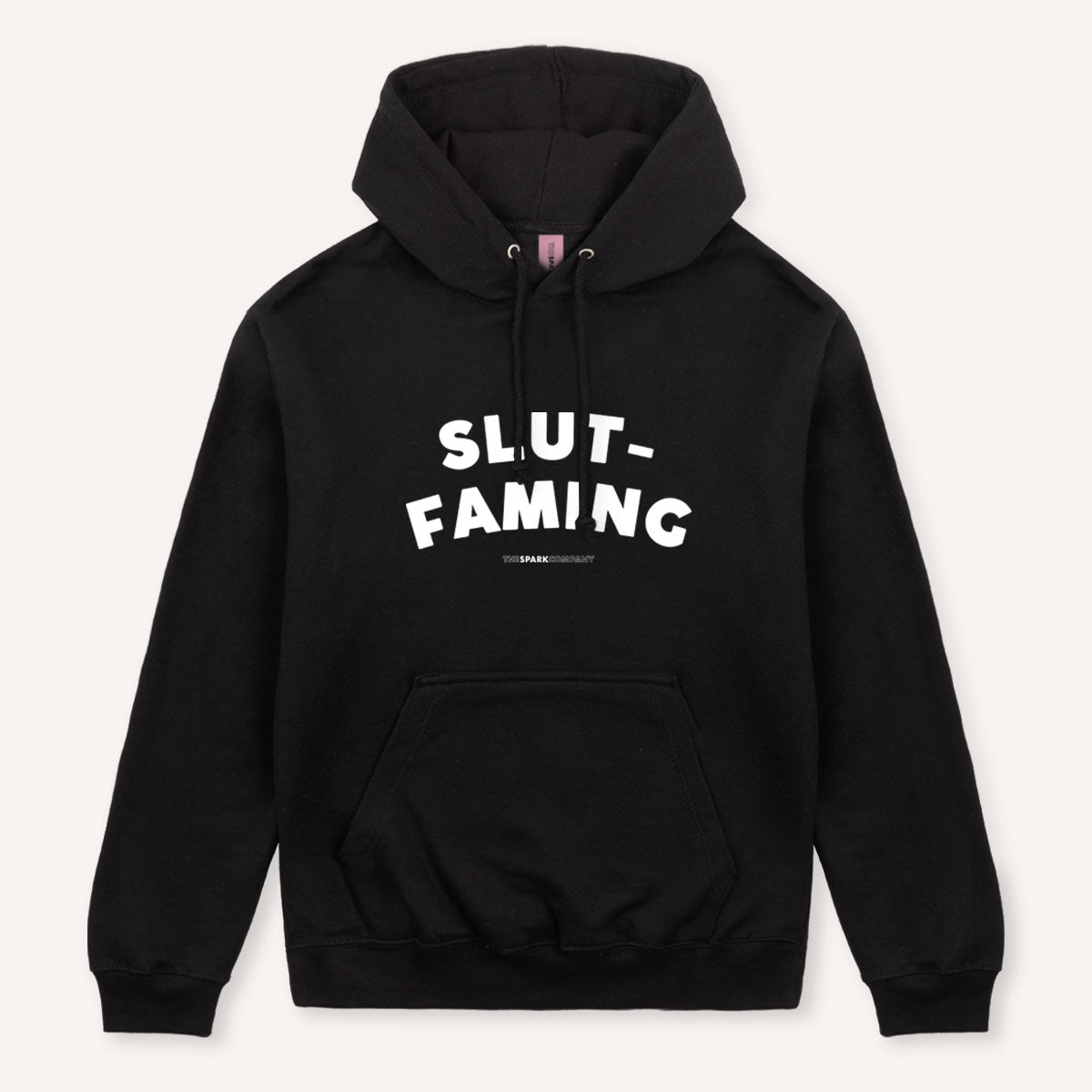 Slut-Faming Hoodie