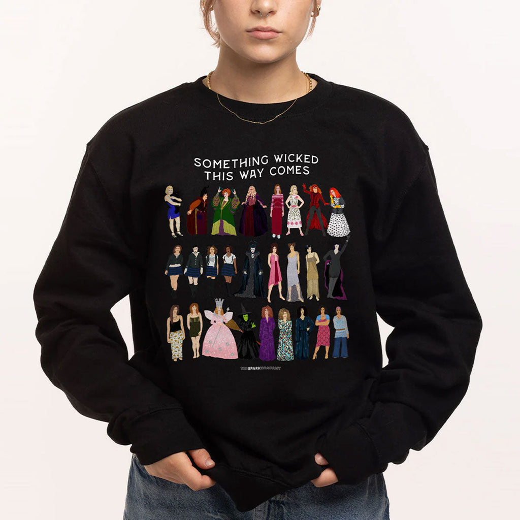 Something Wicked This Way Comes Sweatshirt