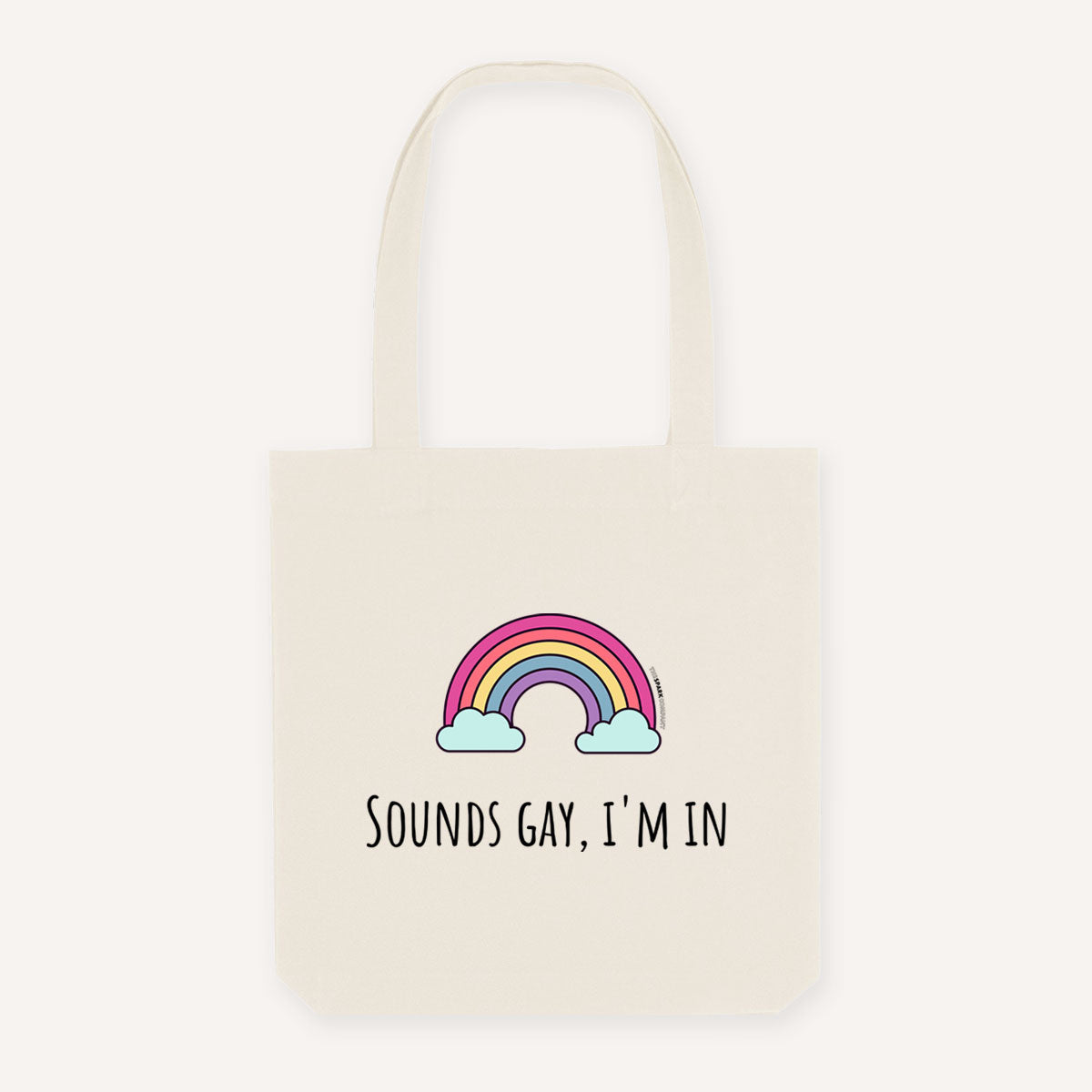 Sounds Gay I'm In Strong As Hell Tote Bag