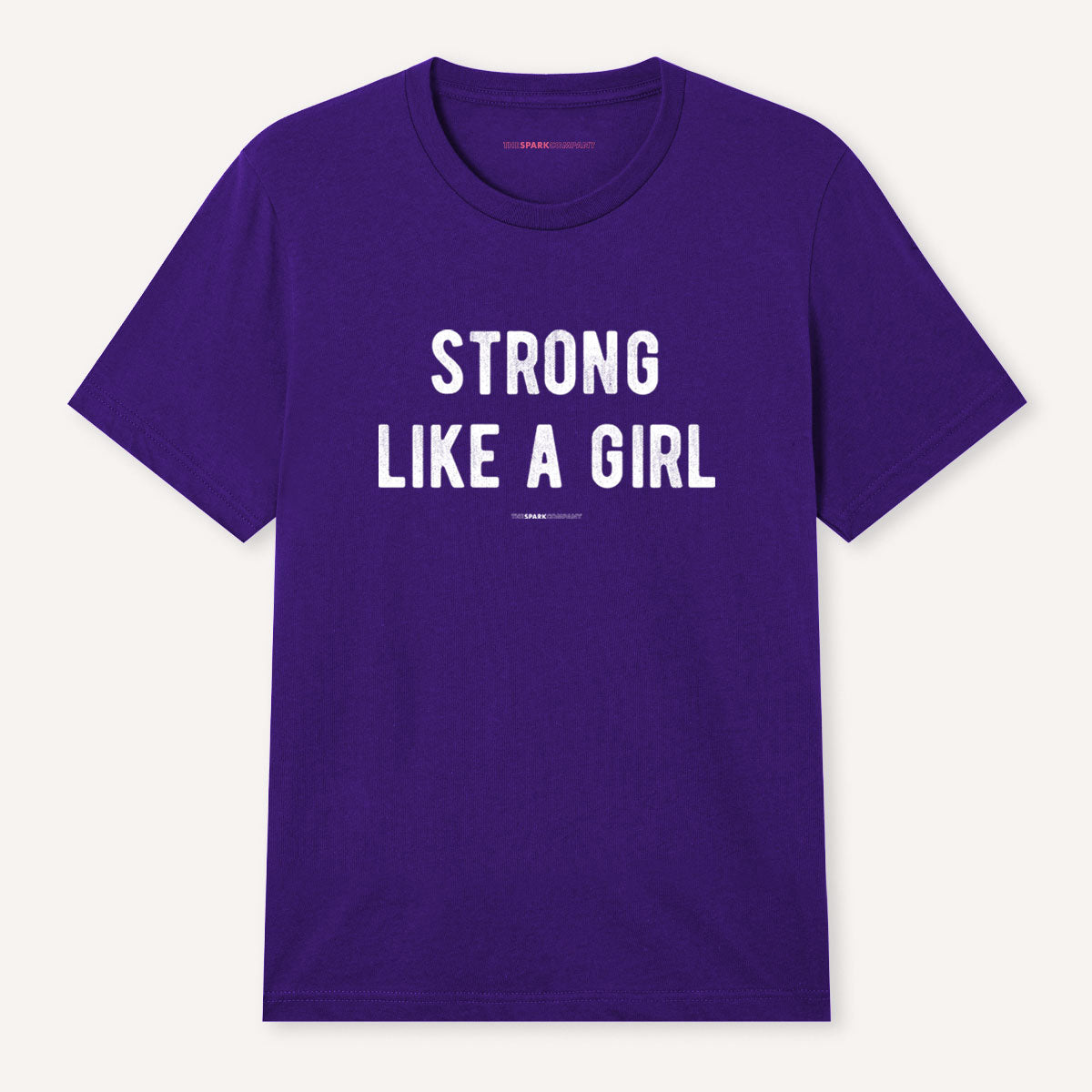 Strong Like A Girl T-Shirt