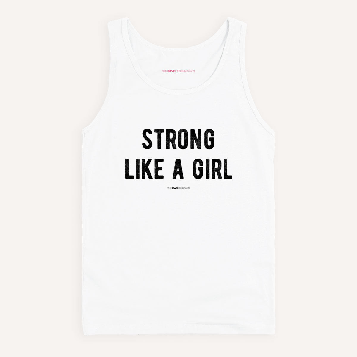 Strong Like A Girl Tank Top