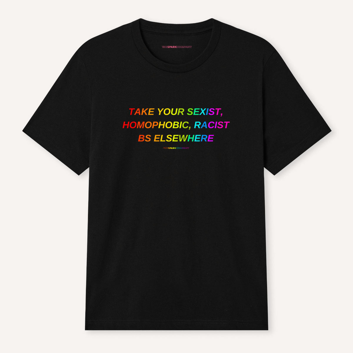Take Your BS Elsewhere Rainbow T-Shirt