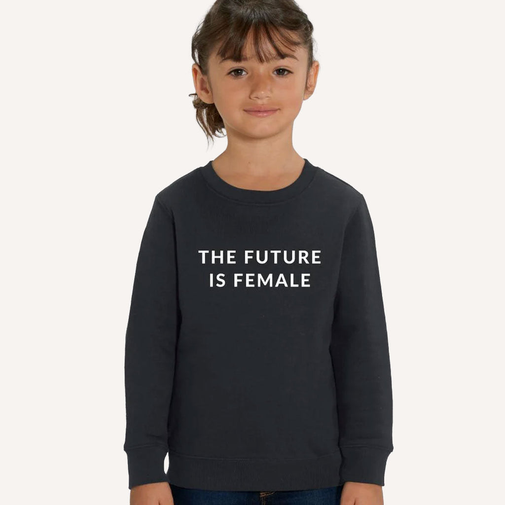 The Future Is Female Kids Sweatshirt