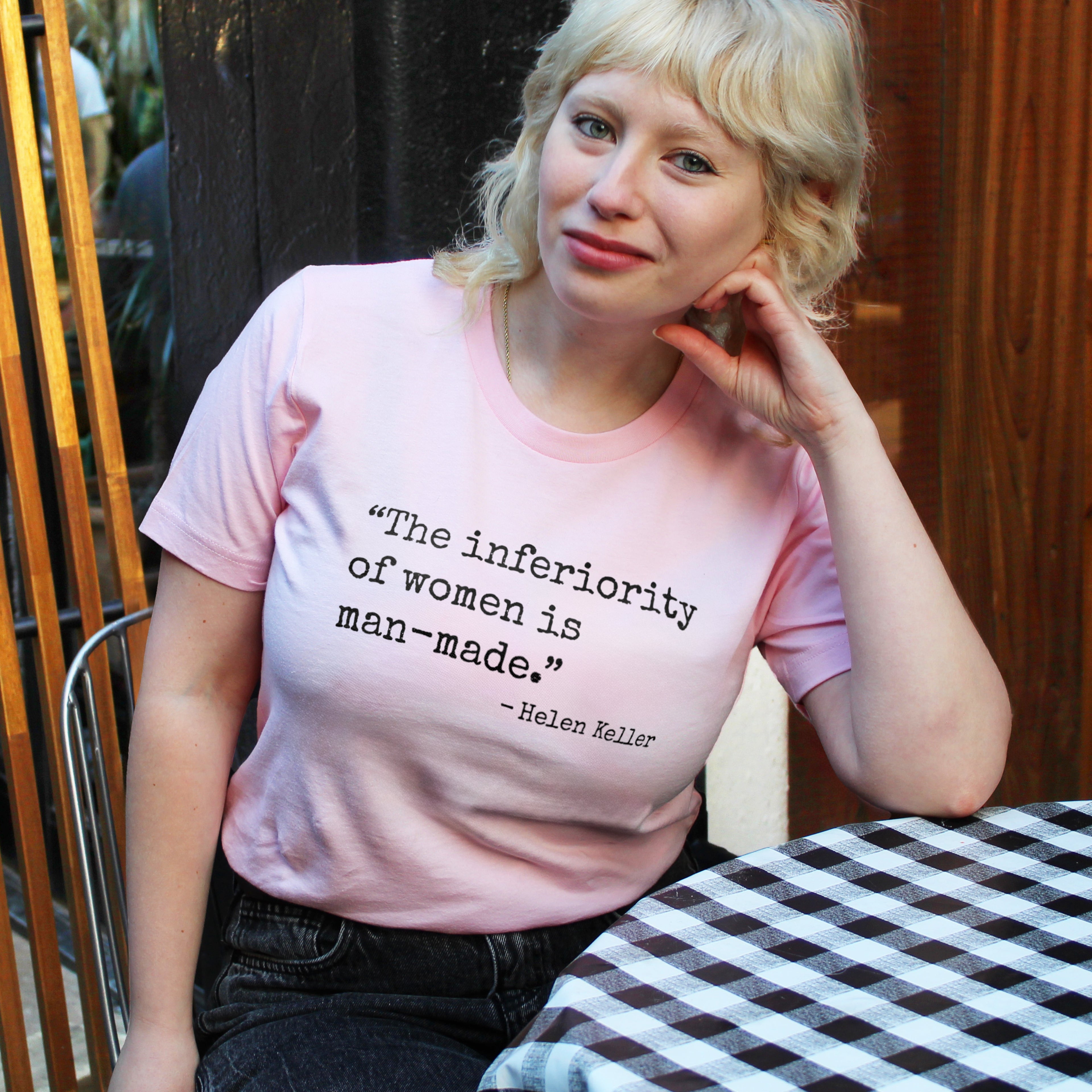 The Inferiority Of Women Is Man-Made T-Shirt