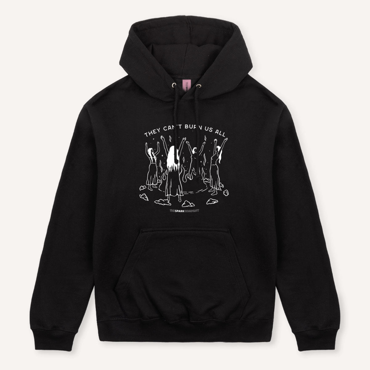They Can't Burn Us All Hoodie