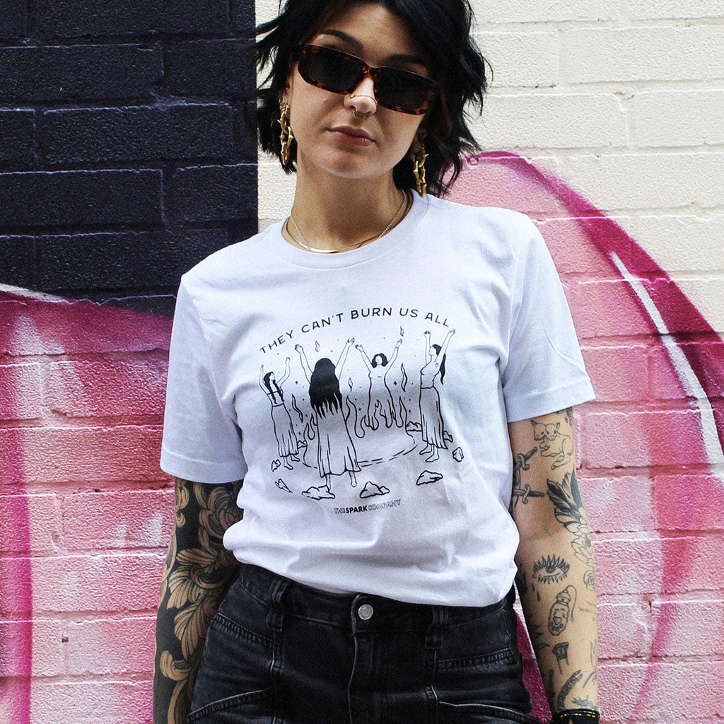 They Can't Burn Us All T-Shirt