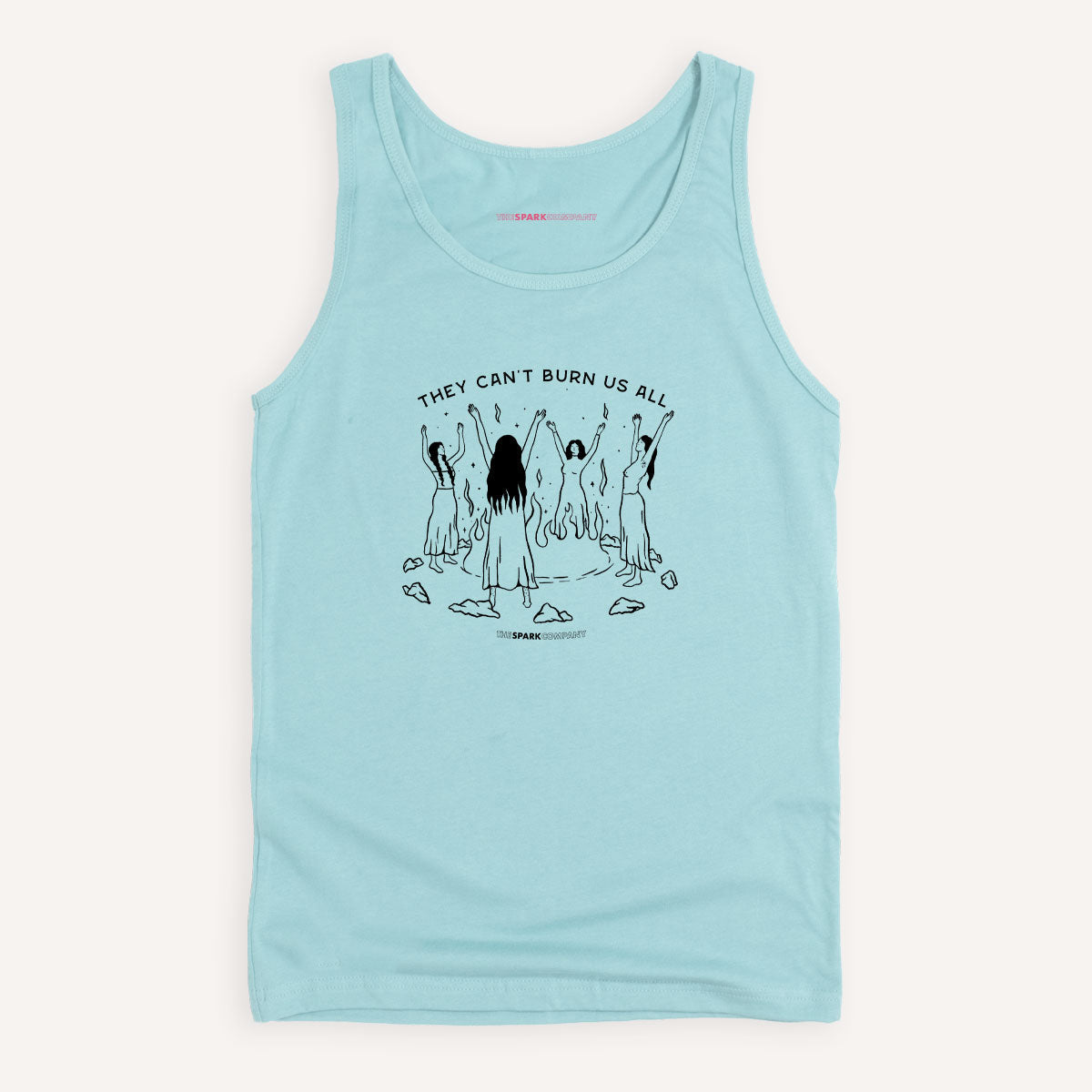 They Can't Burn Us All Tank Top