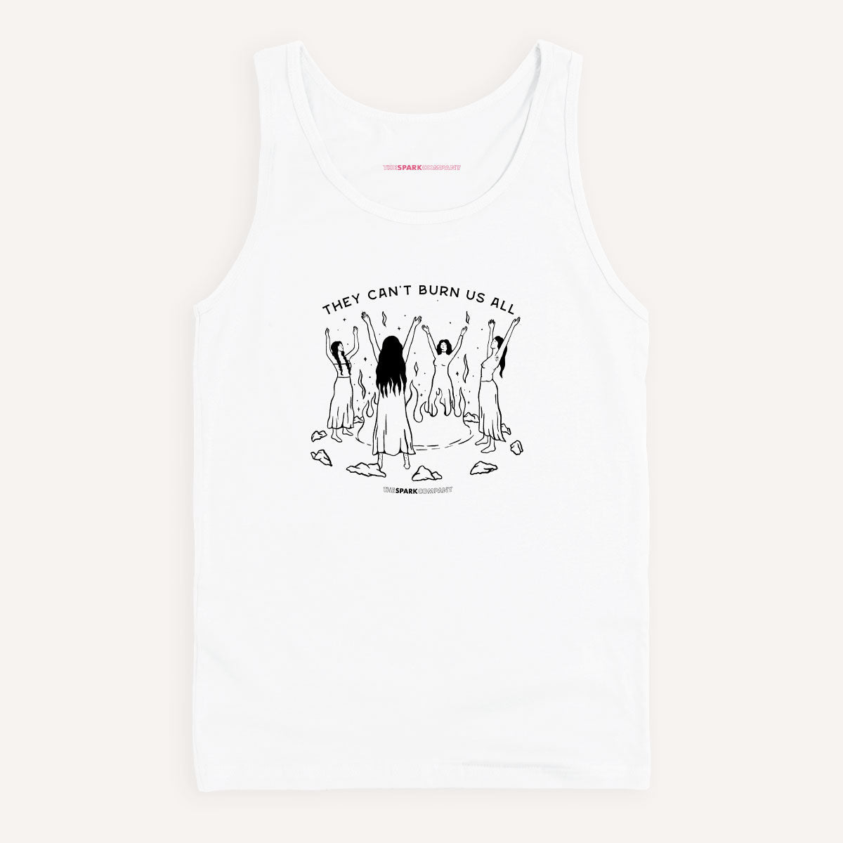 They Can't Burn Us All Tank Top