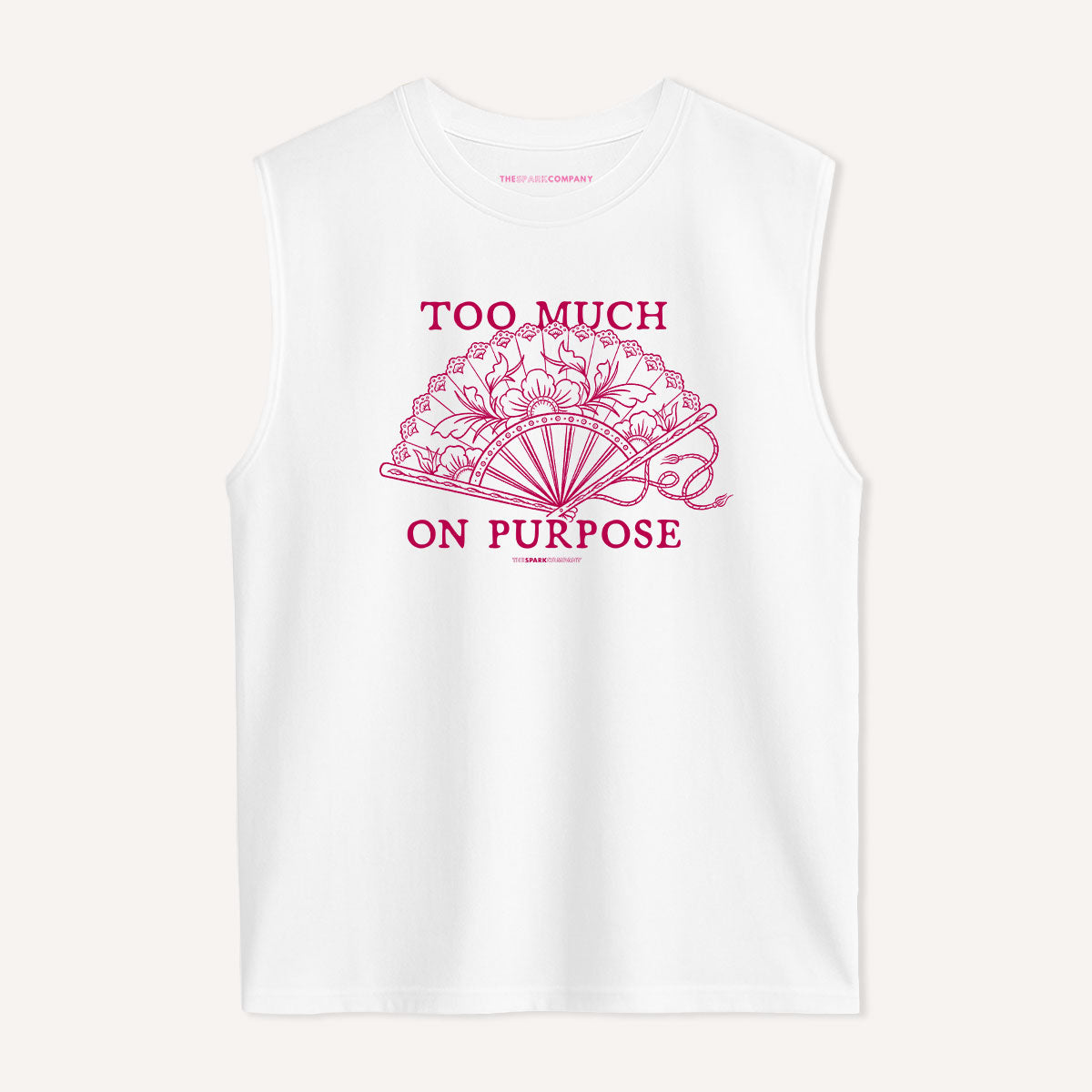 Too Much On Purpose Sleeveless T-Shirt
