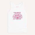 Too Much On Purpose Tank Top