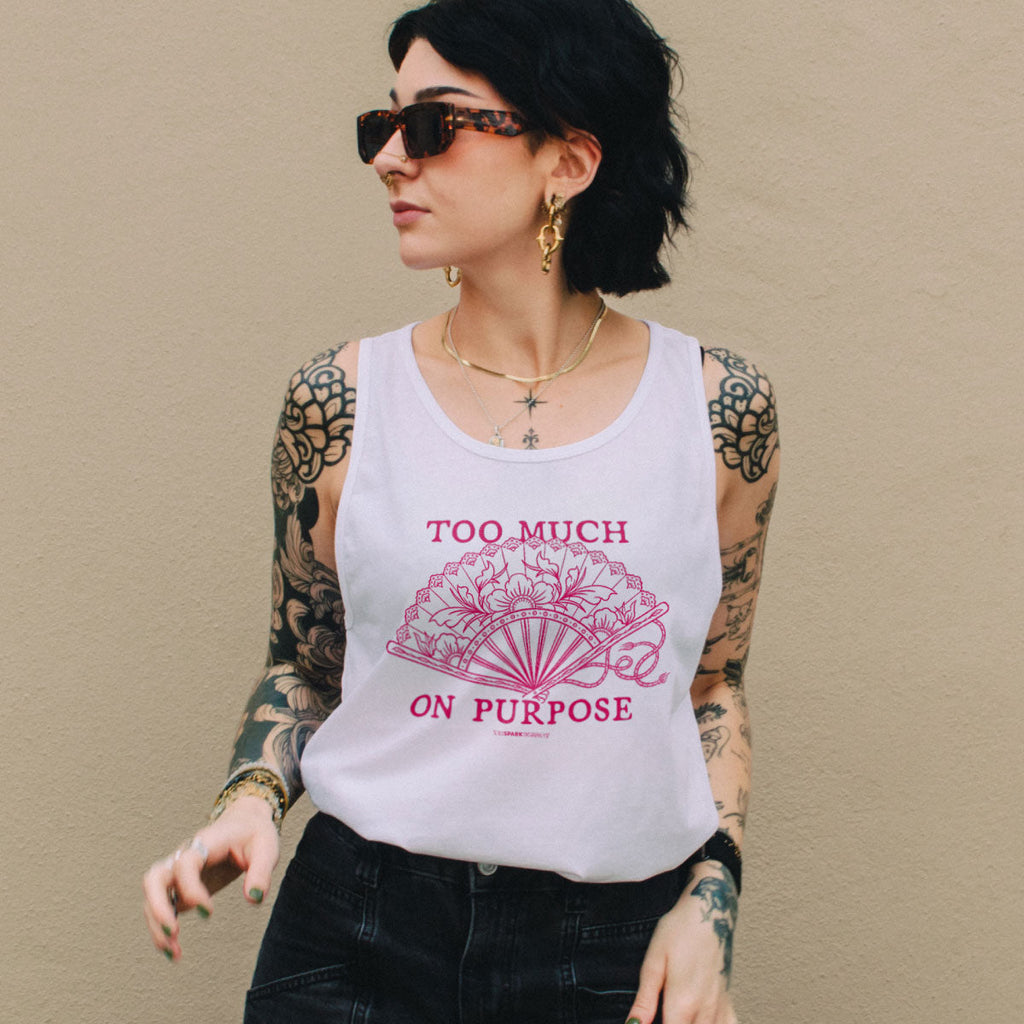 Too Much On Purpose Tank Top