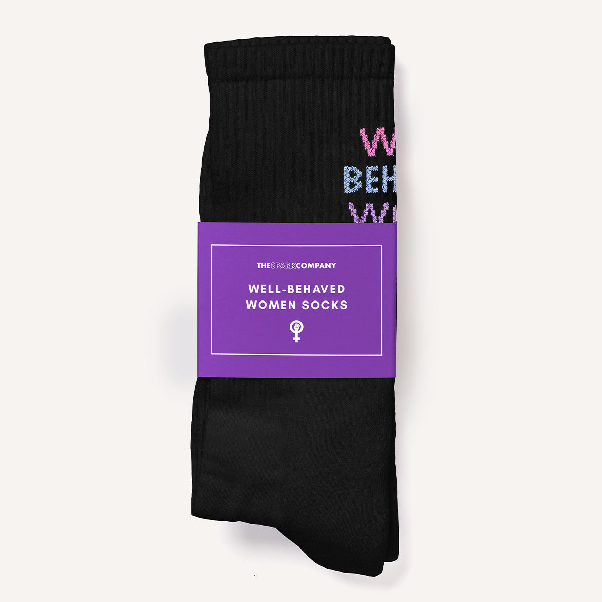 Well Behaved Women Seldom Make History Socks