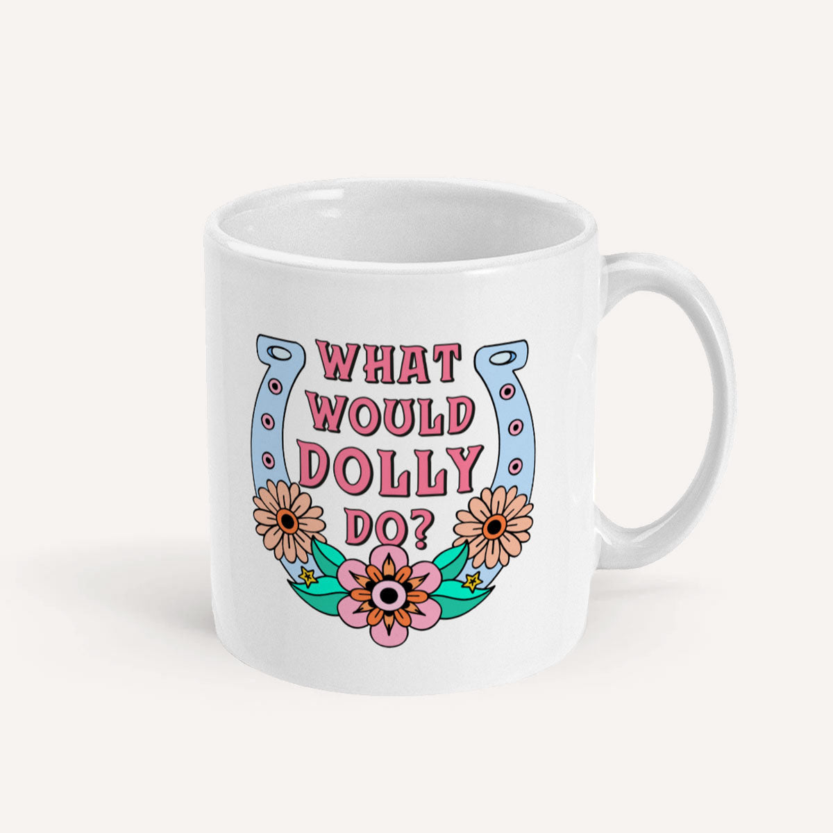 What Would Dolly Do Mug