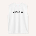Woman Up Sleeveless T-Shirt