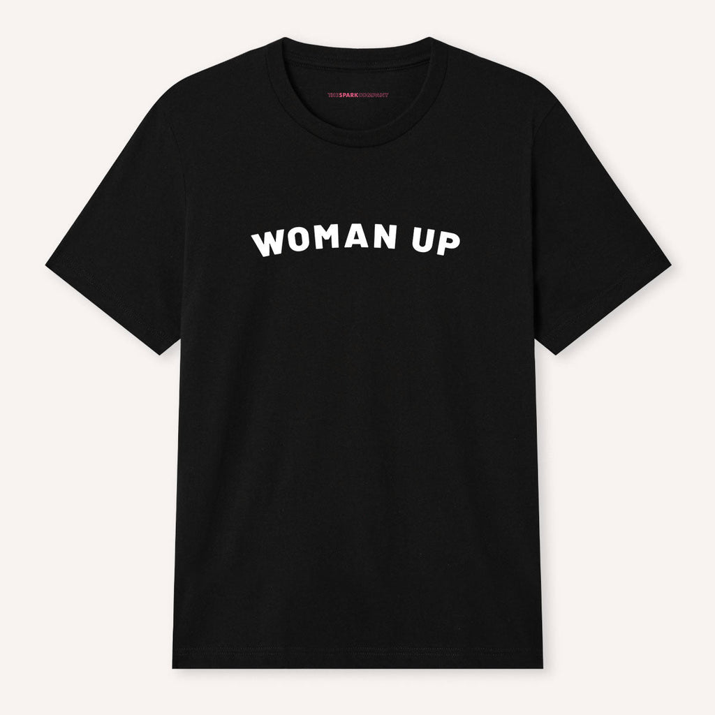 Woman Up T-Shirt