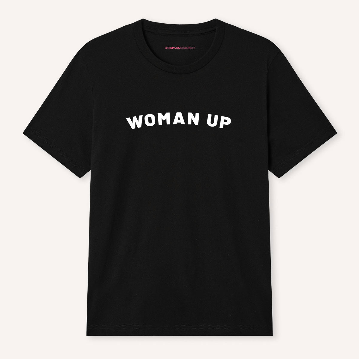 Woman Up T-Shirt