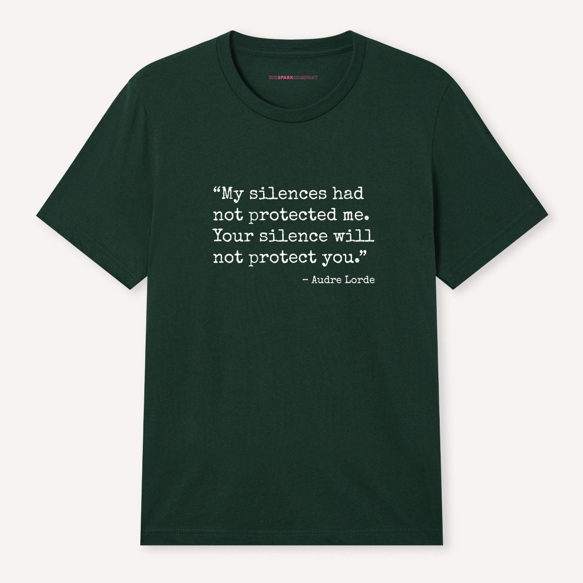Your Silence Will Not Protect You T-Shirt